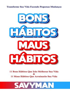 cover image of Bons Hábitos Maus Hábitos